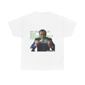 Make money!  T-shirt